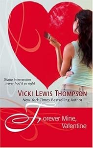 Forever Mine, Valentine (Harlequin Special Release)
