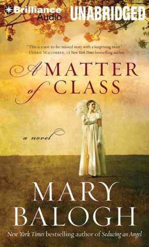 A Matter of Class by Mary Balogh