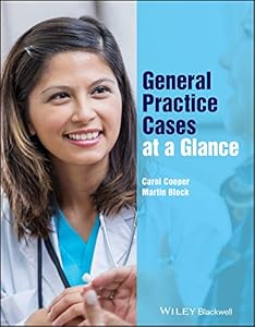 General Practice Cases at a Glance by Carol Cooper