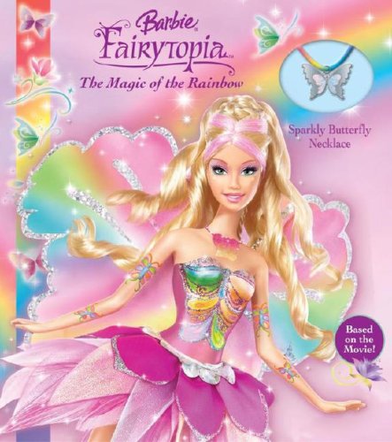 Barbie Fairytopia (board book) The Magic of the Rainbow