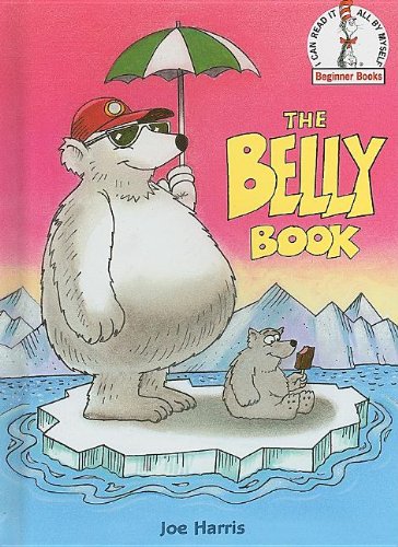 The Belly Book (Beginner Books(R)) by Joe Harris