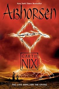 Abhorsen (The Old Kingdom Book 3)