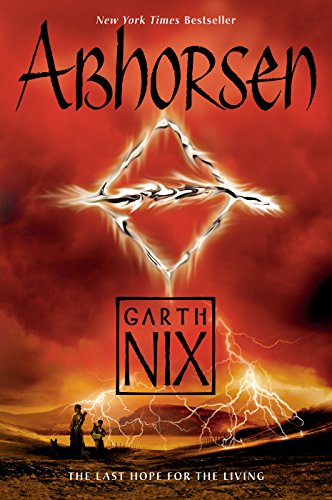 Abhorsen (The Old Kingdom Book 3) by Garth Nix
