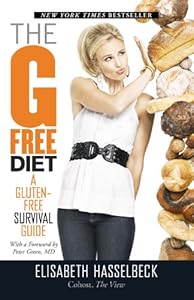 The G-Free Diet: A Gluten-Free Survival Guide