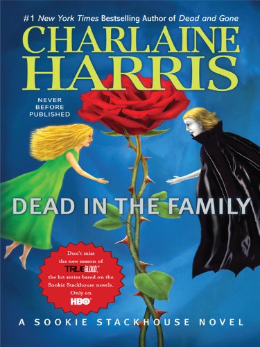 Dead in the Family by Charlaine Harris