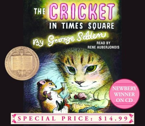 The Cricket in Times Square by George Selden