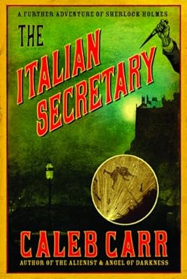 The Italian Secretary: A Further Adventure of Sherlock Holmes