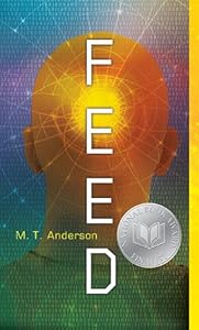 Feed by M  T Anderson