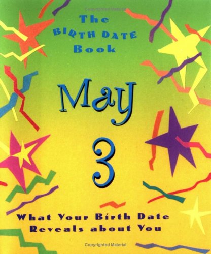 Birth Date Gb May 3 by Ariel Books