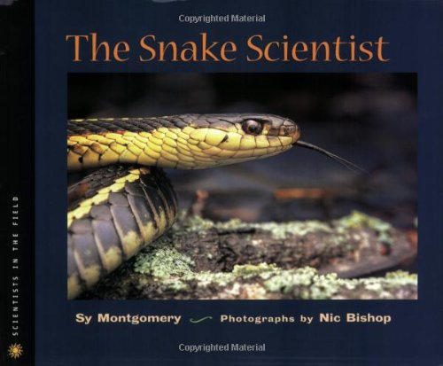 The snake scientist by Sy Montgomery