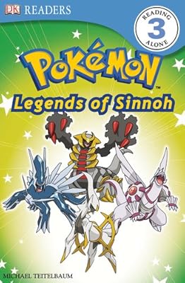 DK Reader Level 3 Pokemon: Discover Sinnoh's Legendary Pokemon!