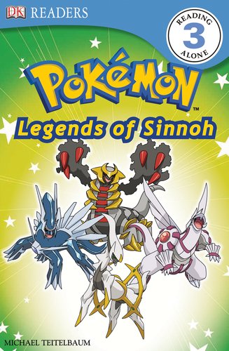 DK Reader Level 3 Pokemon: Discover Sinnoh's Legendary Pokemon! by BradyGames