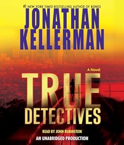 True Detectives: A Novel