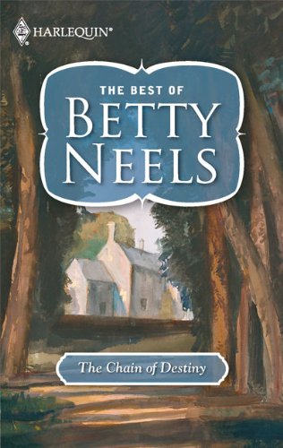 The Chain of Destiny by Betty Neels