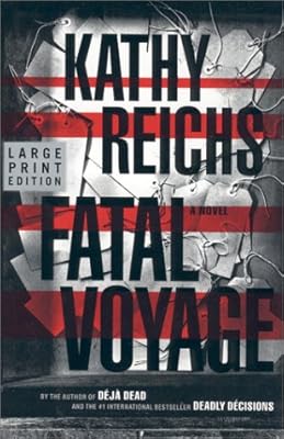 Fatal Voyage : A Novel