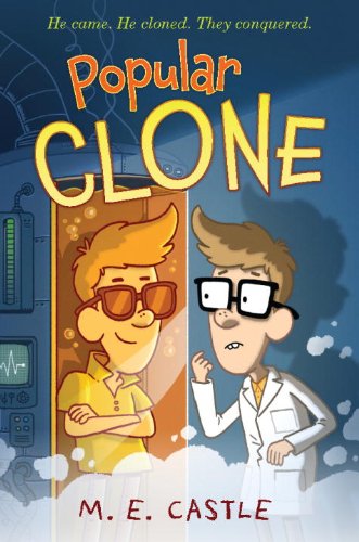 Popular Clone by M.E. Castle