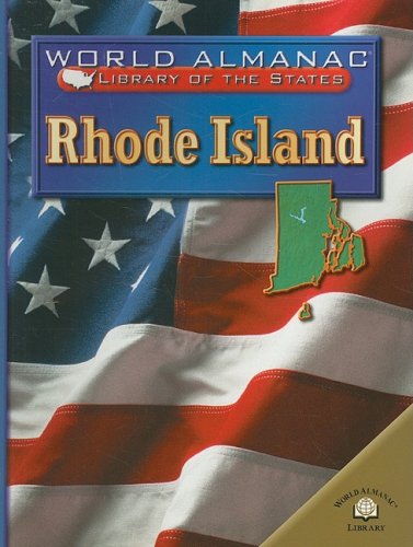 Rhode Island: The Ocean State (World Almanac Library of the States) by Joanne Mattern