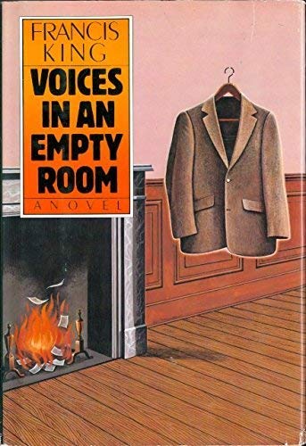 Voices in an Empty Room by Francis Henry King