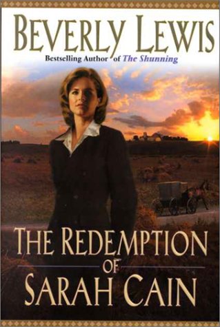 The Redemption of Sarah Cain by Beverly Lewis