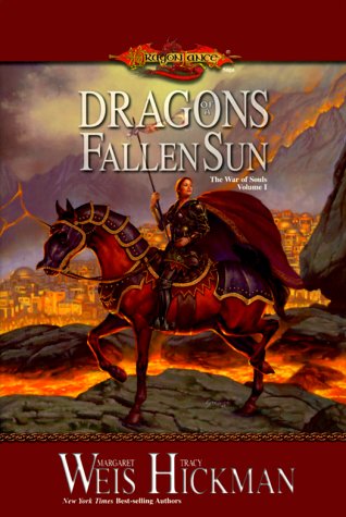 Dragons of a Fallen Sun (Dragonlance: The War of Souls, Volume I) by Margaret Weis