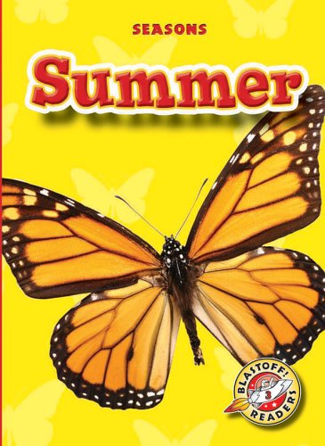 Summer (Blastoff! Readers: Seasons) by Ann Herriges