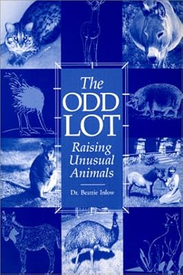 The Odd Lot: Raising Unusual Animals
