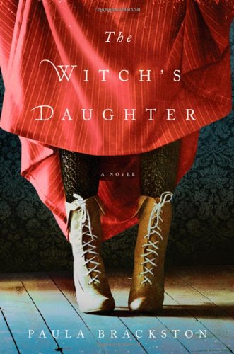 The Witch's Daughter by Paula Brackston