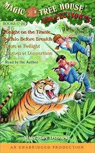 Magic Tree House Collection Volume 5: Books 17-20: #17 Tonight on the Titanic; #18 Buffalo Before Breakfast; #19 Tigers at Twilight; #20 Dingoes at Dinnertime
