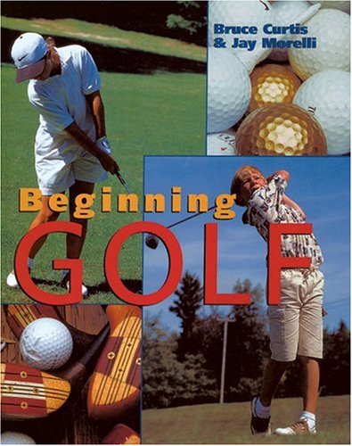 Beginning Golf by Jay Morelli