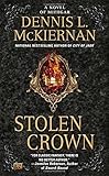 Stolen Crown: A Novel of Mithgar by Dennis L. McKiernan (2015-03-03) - Dennis L. McKiernan;