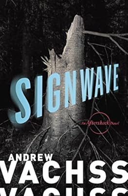 SignWave: An Aftershock Novel