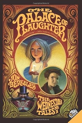 The Palace of Laughter: The Wednesday Tales No. 1