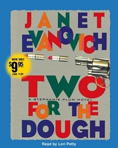 Two for the Dough (Stephanie Plum, No. 2) (Stephanie Plum Novels)