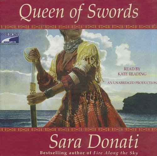 Queen of Swords by Sara Donati