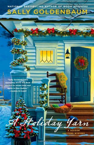 A Holiday Yarn: A Seaside Knitters Mystery by Sally Goldenbaum
