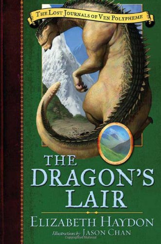 The Dragon's Lair (Lost Journals of Ven Polypheme (Hardback)) by Elizabeth Haydon