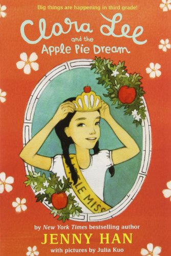 Clara Lee and the Apple Pie Dream by Jenny Han