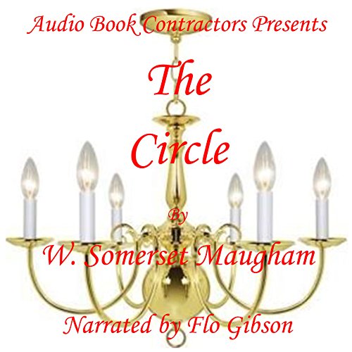 The Circle by W. Somerset Maugham