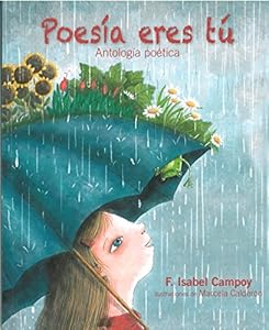 Poesia eres tu by F. Isabel Campoy