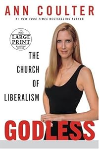 Godless: The Church of Liberalism