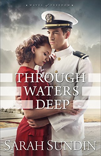 Through Waters Deep: A Novel by Sarah Sundin
