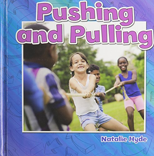 Pushing and Pulling by Natalie Hyde