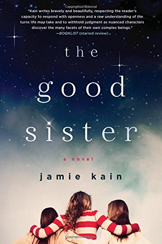 The Good Sister by Jamie Kain