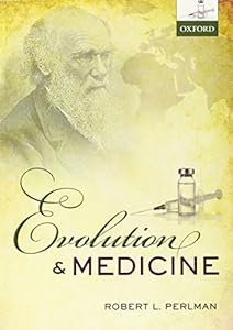 Evolution and Medicine by Robert Perlman