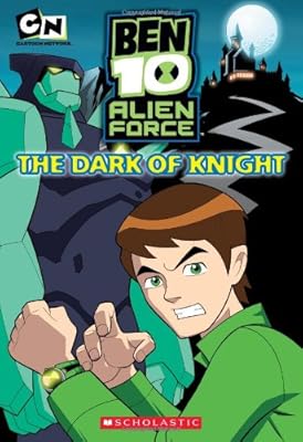 Ben 10 Alien Force: The Dark of Knight