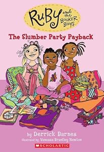 Ruby and the Booker Boys #3: Slumber Party Payback