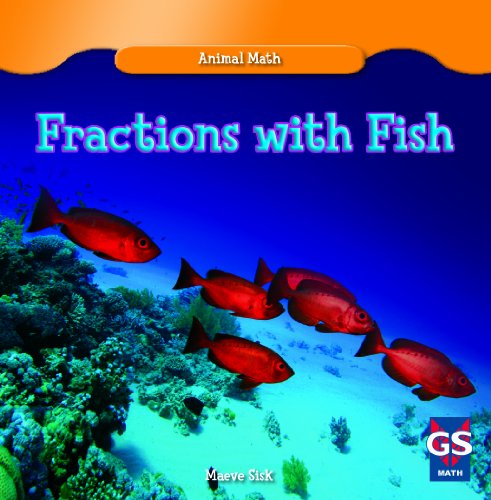 Fractions with Fish by Maeve T Sisk