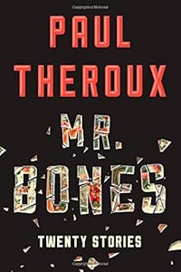 Mr. Bones: Twenty Stories