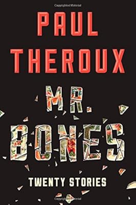 Mr. Bones: Twenty Stories