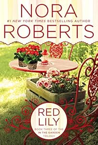 Red Lily: In the Garden Trilogy